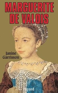 bokomslag Marguerite de Valois