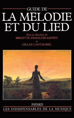 Guide de la mélodie et du lied 1