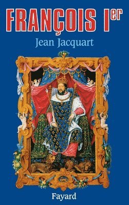 Jacquart-J - François Ier, Häftad