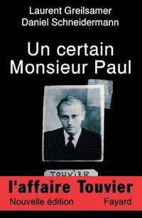 bokomslag Un certain Monsieur Paul