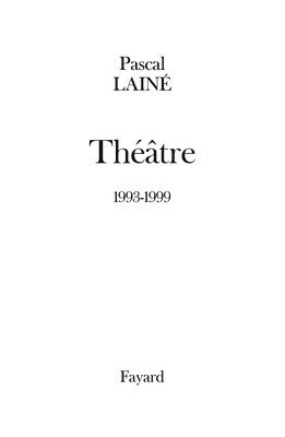 Théâtre 1993-1999 1