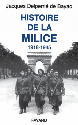 bokomslag Histoire de la Milice