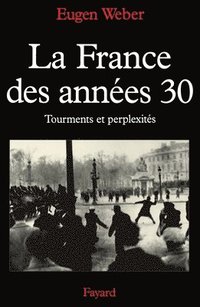 bokomslag La France des années 30