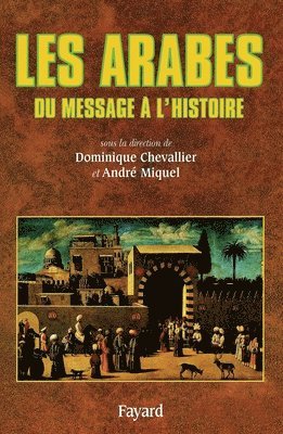 Chevallier-D+miquel-A, Chevallier-D+Miquel-A - Les Arabes, Häftad