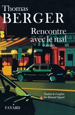 Berger-T: Rencontre avec le mal