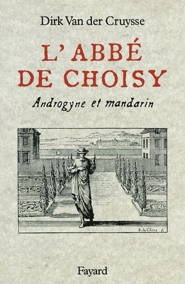 L'Abbé de Choisy 1