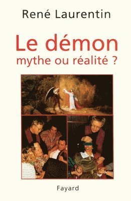 bokomslag Le Démon, mythe ou réalité ?