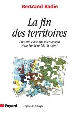 bokomslag La Fin des territoires