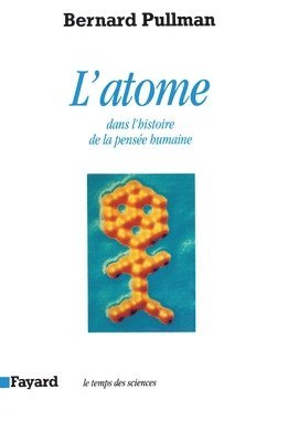 bokomslag L'Atome dans l'histoire de la pensée humaine