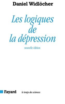 Les Logiques de la dépression 1