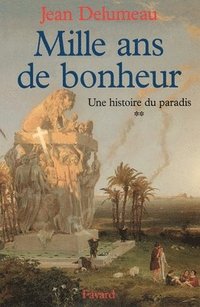 bokomslag Histoire de Paradis T02 Mille ANS de Bonheur