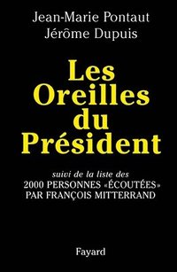 bokomslag Les Oreilles du Président