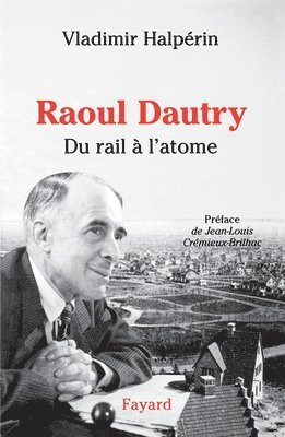 bokomslag Raoul Dautry