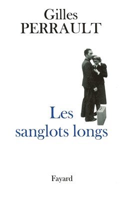 bokomslag Les Sanglots longs