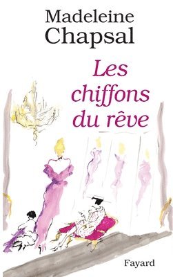Les Chiffons du rêve
