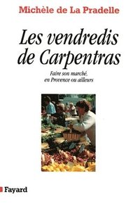 bokomslag Les Vendredis de Carpentras