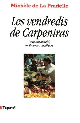 Les Vendredis de Carpentras 1