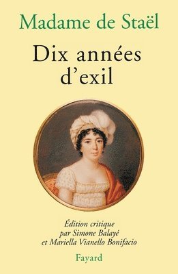 de Stael-G - Dix années d'exil, Häftad