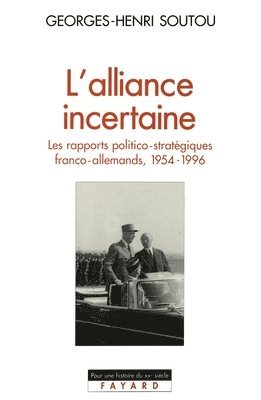 bokomslag L'Alliance incertaine