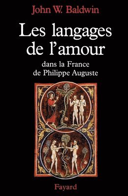 Les Langages de l'amour dans la France de Philippe Auguste 1