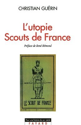 Guerin-C - L'Utopie Scouts de France, Häftad