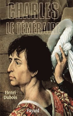 Charles le Téméraire 1