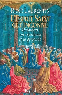 bokomslag L'Esprit Saint, cet inconnu