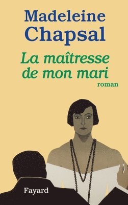 bokomslag La Maîtresse de mon mari