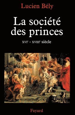 bokomslag La société des princes