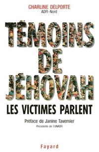 bokomslag Témoins de Jéhovah Les victimes parlent