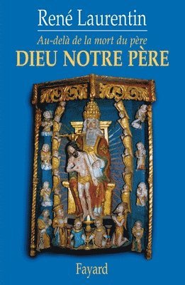 Dieu notre père 1