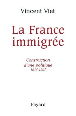 bokomslag La France Immigre