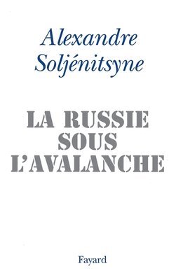 La russie sous l'avalanche