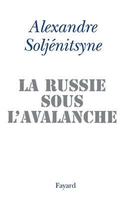 La russie sous l'avalanche 1