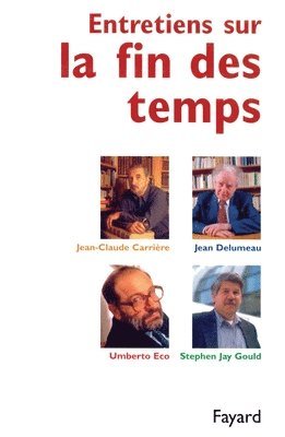 bokomslag Entretiens sur la fin des temps