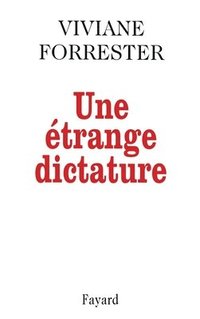 bokomslag Une étrange dictature