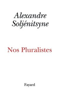 bokomslag Nos Pluralistes