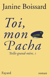 bokomslag Toi, mon Pacha