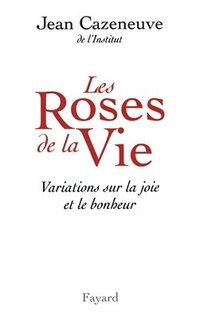 bokomslag Les Roses de la Vie