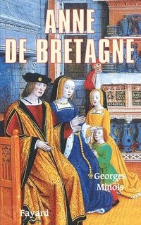 bokomslag Anne de Bretagne