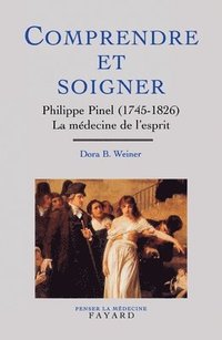 bokomslag Comprendre et soigner