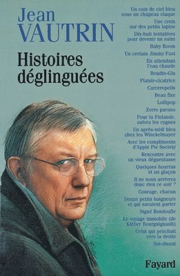 bokomslag Histoires déglinguées