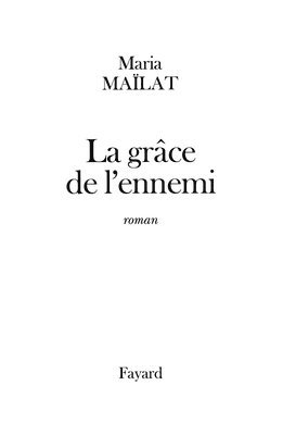 La grâce de l'ennemi 1