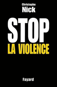 bokomslag Stop la violence