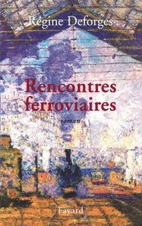 bokomslag Rencontres ferroviaires