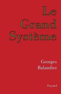 Le Grand Système 1