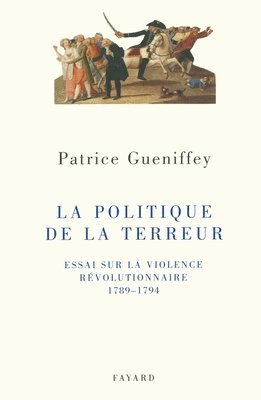 La politique de la Terreur 1