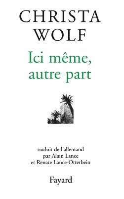 Wolf-C - Ici même, autre part, Häftad