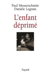 bokomslag L'enfant déprimé