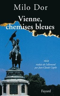 bokomslag Vienne, chemises bleues